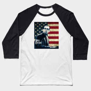 The Legends Bill Music Evans Baseball T-Shirt